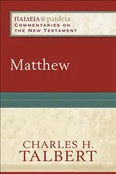 Book cover of Matthew (Paideia: Commentaries on the New Testament) by Charles H. Talbert