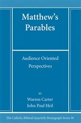 Book cover of Matthew’s Parables by Warren Carter