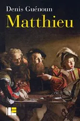 Book cover of Matthieu by Denis Guénoun