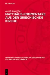 Book cover of Matthäus-Kommentare aus der griechischen Kirche by Joseph Reuss