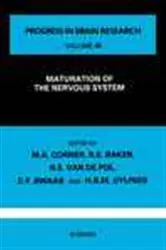 Book cover of Maturation of the Nervous System by M.A. Corner