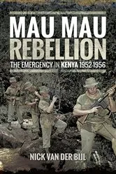 Book cover of Mau Mau Rebellion by Nicholas van der Bijl
