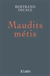 Book cover of Maudits métis by Unknown
