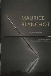 Book cover of Maurice Blanchot by Ullrich Haase
