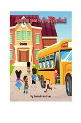 Book cover of Maurice goes to the BIG school by Jeannaka Andrews