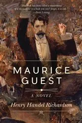 Book cover of Maurice Guest by Henry Handel Richardson
