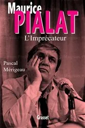 Book cover of Maurice Pialat l'imprécateur by Unknown