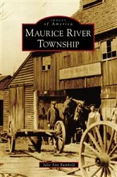 Book cover of Maurice River Township by Julie Ann Rumbold