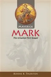 Book cover of Maverick Mark by Bonnie B. Thurston
