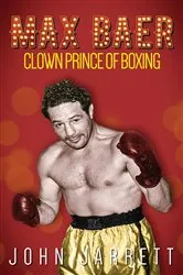 Book cover of Max Baer by John Jarrett