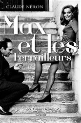 Book cover of Max et les ferrailleurs by Claude Néron