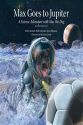 Book cover of Max Goes to Jupiter (Second Edition) by Jeffrey Bennett