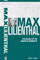 Book cover of Max Lilienthal by Bruce L. Ruben