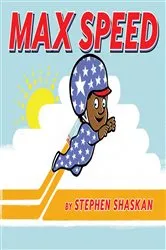 Book cover of Max Speed by Stephen Shaskan