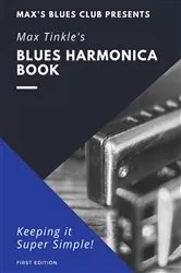 Book cover of Max Tinkle Blues Harmonica Book by Max Tinkle