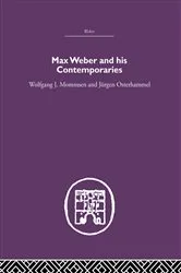 Book cover of Max Weber and His Contempories by Wolfgang J. Mommsen
