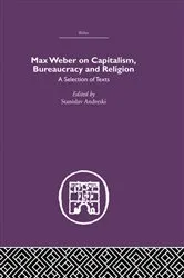 Book cover of Max Weber on Capitalism, Bureaucracy and Religion by Stanislav Andreski
