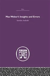 Book cover of Max Weber's Insights and Errors by Stanislav Andreski