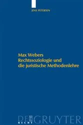 Book cover of Max Webers Rechtssoziologie und die juristische Methodenlehre by Jens Petersen