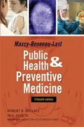 Book cover of Maxey-Rosenau-Last Public Health and Preventive Medicine: Fifteenth Edition (15th ed.) by Robert B. Wallace
