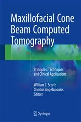 Book cover of Maxillofacial Cone Beam Computed Tomography by William C. Scarfe