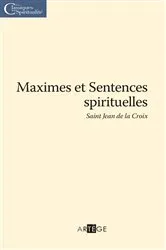 Book cover of Maximes et Sentences spirituelles by Saint Jean de la Croix