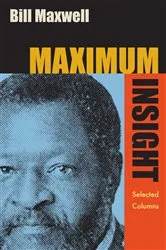 Book cover of Maximum Insight by Bill Maxwell