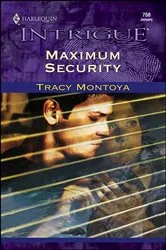 Book cover of Maximum Security by Rose Connors