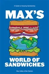 Book cover of Max's World of Sandwiches by N/A