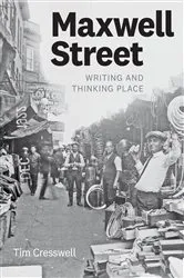 Book cover of Maxwell Street by Tim Cresswell