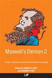 Book cover of Maxwell's Demon 2 Entropy, Classical and Quantum Information, Computing by Unknown