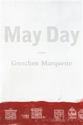 Book cover of May Day by Gretchen Marquette