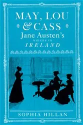 Book cover of May, Lou and Cass by Sophia Hillan