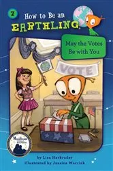 Book cover of May the Votes Be With You (Book 7) by Lisa Harkrader