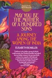 Book cover of May You Be the Mother of a Hundred Sons by Elisabeth Bumiller