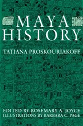 Book cover of Maya History by Tatiana Proskouriakoff