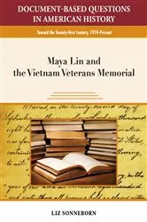 Book cover of Maya Lin and the Vietnam Veterans Memorial by Liz Sonneborn