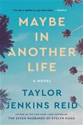 Book cover of Maybe in Another Life by Taylor Jenkins Reid