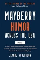 Book cover of Mayberry Humor Across the USA (2nd ed.) by Unknown