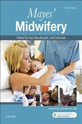 Book cover of Mayes' Midwifery E-Book (15th ed.) by Sue Macdonald MSc PGCEA ADM RM RN FETC FRCM (Hon)