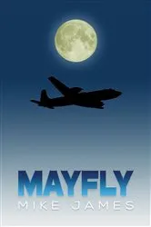 Book cover of Mayfly by Mike James