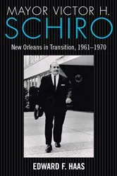 Book cover of Mayor Victor H. Schiro by Edward F. Haas