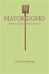 Book cover of Mayordomo by Stanley Crawford