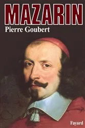 Book cover of Mazarin by Pierre Goubert