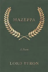 Book cover of Mazeppa: A Poem by Lord Byron