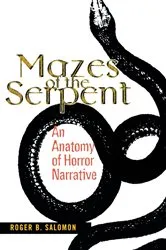 Book cover of Mazes of the Serpent by Roger B. Salomon