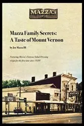 Book cover of Mazza Family Secrets by Joe Mazza III