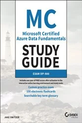 Book cover of MC Microsoft Certified Azure Data Fundamentals Study Guide by Jake Switzer
