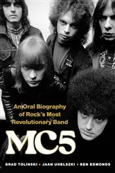Book cover of MC5 by Brad Tolinski