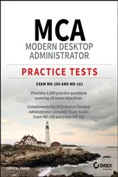 Book cover of MCA Modern Desktop Administrator Practice Tests by Crystal Panek